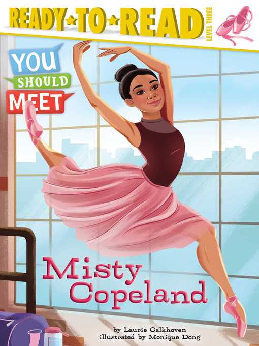 Title details for Misty Copeland by Laurie Calkhoven - Wait list